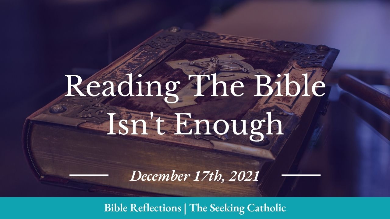 Thumbnail - reading the Bible isn't enough
